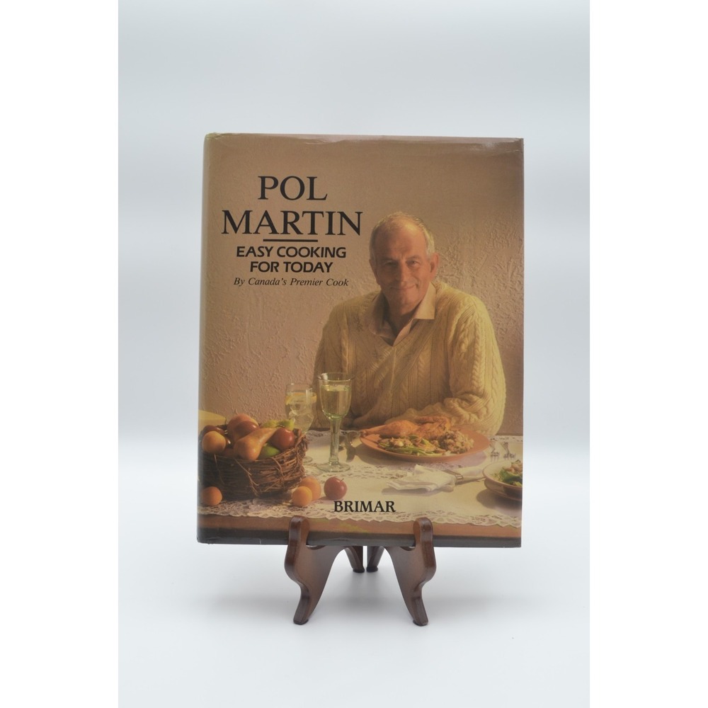 Easy Cooking for Today Cookbook Hardcover Vintage Book by Pol Martin Recipes